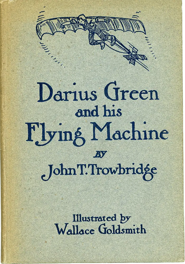 Darius Green and His 
            Flying Machine book cover