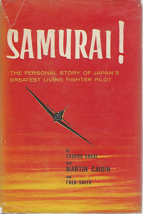 Samurai! The Personal Story of Japan's Greatest Living Fighter Pilot
